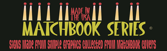 Matchbook Signs